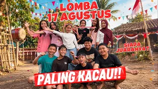 LOMBA 17 AGUSTUS TERNGAKAK ~ KESERUAN BUDAK GALAU