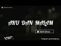 Download Lagu Puisi Kahlil Gibran - Aku Dan Malam || Semesta Puisi