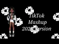 TikTok mashup 2023 version not clean