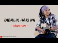 Download Lagu Dibalik Hari Ini - Dhyo Haw (Lirik Lagu)