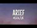 Download Lagu Arief - Merajuk (Lirik Lagu)