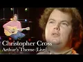 Download Lagu Christopher Cross - Arthur's Theme (Best That You Can Do) (Live) [Remastered HD]