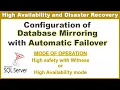Database Mirroring with Automatic Failover High Availability mode in SQL server Ms SQL