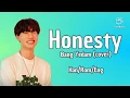 Bang Yedam - Honesty (cover) Han/Rom/Eng