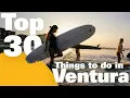 Top 30 Things to Do in Ventura
