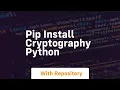 pip install cryptography python