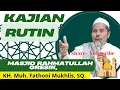 LIVE🧡KAJIAN TAFSIR  //oleh KH. Muh. Fathoni Mukhlis, SQ - Gresik