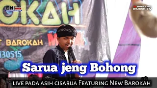 sarua jeng bohong cover oniaprak live pada asih cisarua featuring new barokah