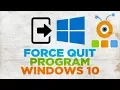How to Force Quit a Program in Windows 10