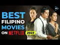 Lagu Top 10 Filipino Movies on Netflix 2023 | Donald Mueca