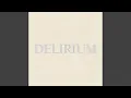 Download Lagu DELIRIUM