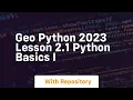 Geo python 2023 lesson 2 1 python basics i