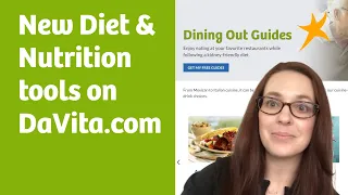 New Diet Nutrition Features on DaVita com