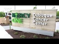 A look inside Dubuque s new cancer center