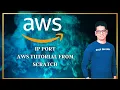 IP PORT - NETWORKING BASICS FREE AWS TUTORIAL FOR BEGINNERS