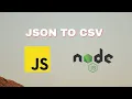 JSON TO CSV using JavaScript