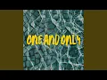 Lagu One and Only