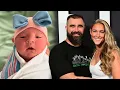 Kylie Kelce Gives Birth to Baby No 4 With Jason Kelce