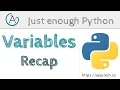 Python Variables Recap Just enough Python