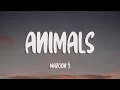 Download Lagu Maroon 5 - Animals (Lyrics)