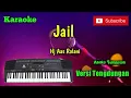Download Lagu Jail ( Hj Aas Rolani ) Karoke Musik Sandiwaraan Cover