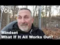 Download Lagu Mindset - What If It All Works Out?