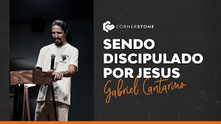SENDO DISCIPULADO POR JESUS - Gabriel Cantarino