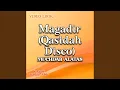 Lagu Magadir (Qasidah Disco)
