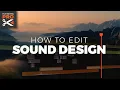 Download Lagu How to SOUND DESIGN a Video | Step-By-Step Tutorial