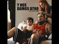 Y Nos Damos Otro - Neto Reyno