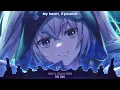 Download Lagu Nightcore - TiK ToK - (Lyrics)#moe