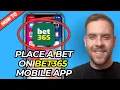 How To Place A Bet On Bet365 Using Mobile App - How To Bet In Bet365 Full Guide