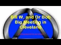 Bill W and Dr Bob Cleveland