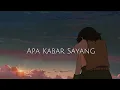 Lagu Armada - Apa Kabar Sayang (( Speed Up + Reverb ))