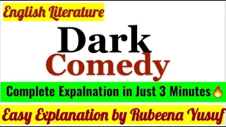 Dark comedy Easy Explanation In Just 3 Minutes