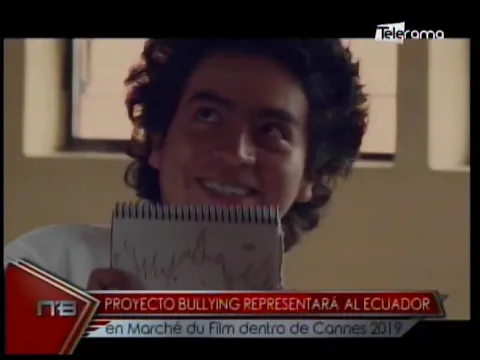 Proyecto Bullying representará al Ecuador en Marché du Film dentro de Cannes 2019