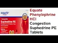 Equate Phenylephrine HCI Congestion Suphedrine PE Tablets