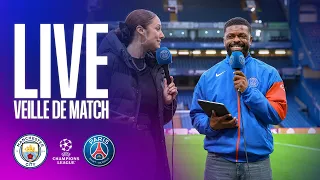 Veille de match en direct de Manchester avant City-Paris
