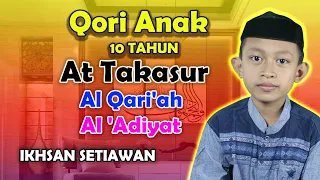 qori anak merdu qs at takasur al qariah al adiyat ikhsan setiawan