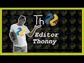 Python Como programar con el editor Thonny