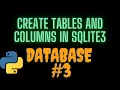 How To Create Tables and Columns in sqlite3 studio for database connection