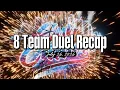 Recap of the 8-Team Duel-July 26 2026