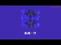 Download Lagu [ซับไทย/THAISUB] BLUE [DEMO] - TY (Taeyong)