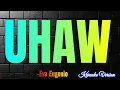 Lagu UHAW  - Eva Eugenio