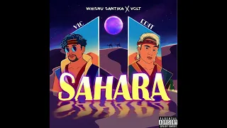 Download Whisnu Santika X Volt - Sahara (Vic Edit) MP3