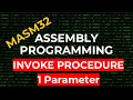 How to Invoke a Procedure with 1 Parameter MASM32 Assembly Programming