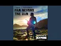 Download Lagu Far Beyond The Sun