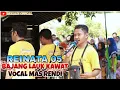 Download Lagu SASAK/BAJANG LAUK KAWAT VOCAL MAS RENDI/REINATA 05