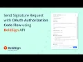 Send Signature Request with OAuth Authorization Code Flow using BoldSign API