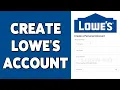 Lowe s Account Registration Sign Up Guide 2023 Create Lowe s Account Lowes com